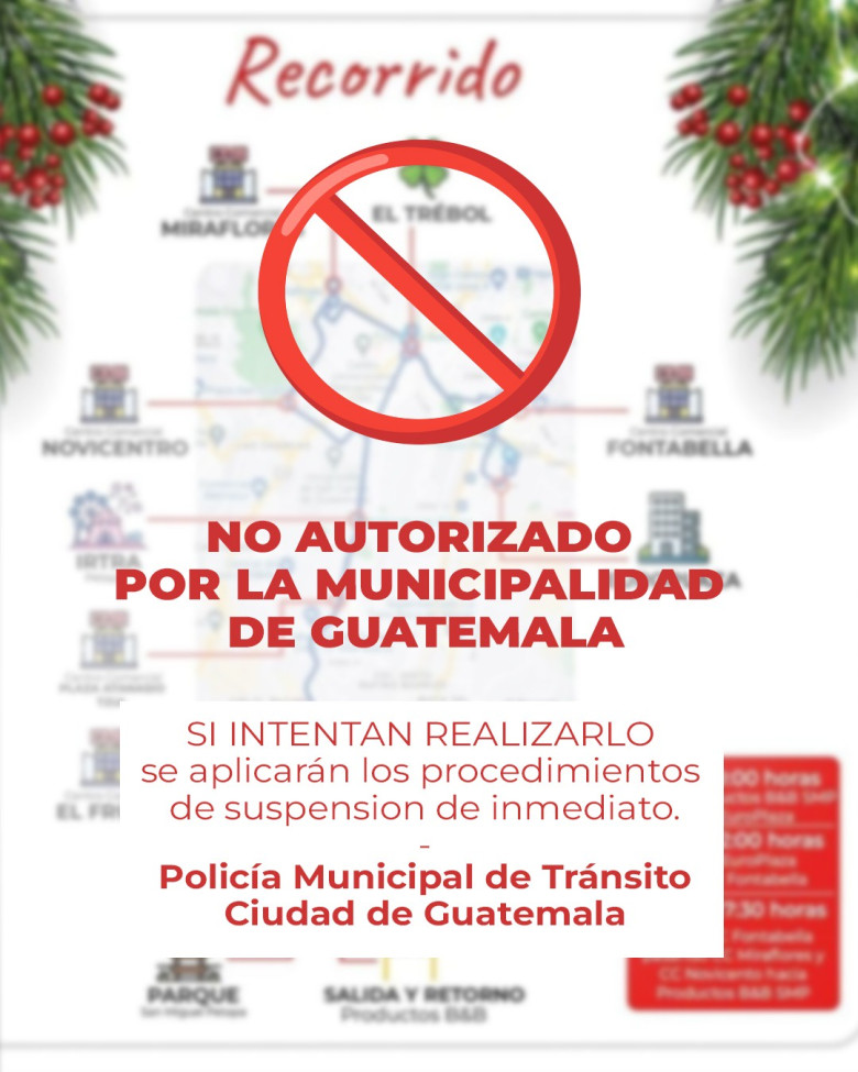 ÚLTIMA HORA: ¡LASTIMOSAMENTE! LA MUNICIPALIDAD DE GUATEMALA NO AUTORIZA EL RECORRIDO B Y B