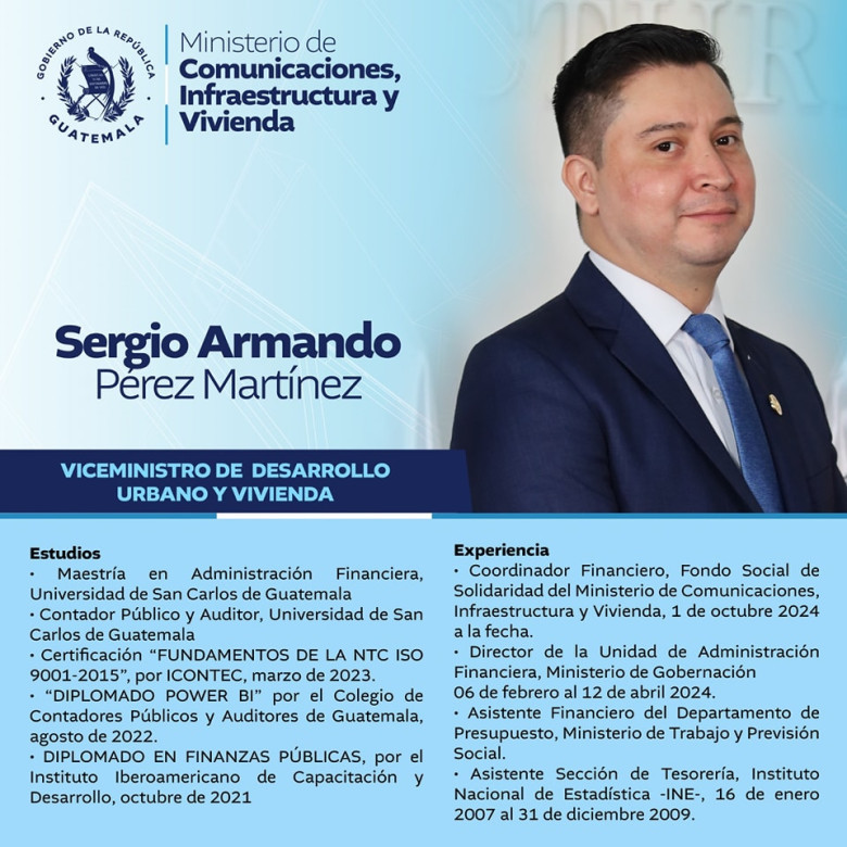 Sergio Armando Pérez Martínez, con una maestría en Administración Financiera, ha desempeñado roles como:
