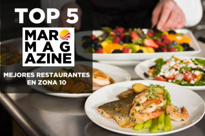 Top 5: Mejores restaurantes de zona 10