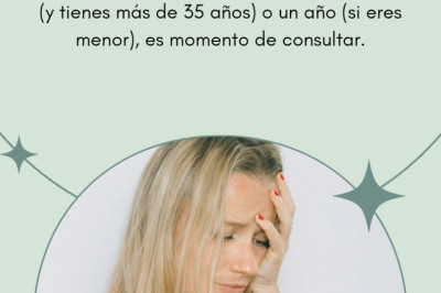 ¿Tienes más de 35 años y llevas 6 meses intentando embarazarte?