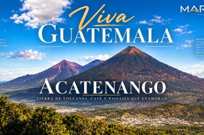 Viva Guatemala | Acatenango, tierra de volcanes, café y paisajes que enamoran